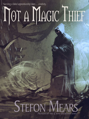 cover image of Not a Magic Thief